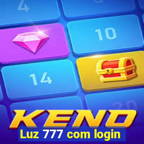 Luz 777 com login